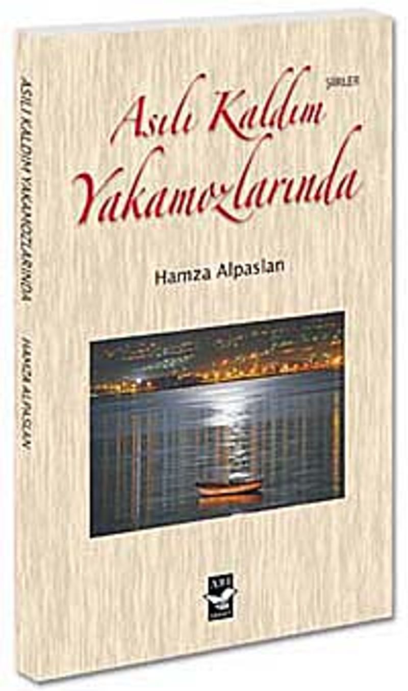 Asılı Kaldım Yakamozlarında kitap kapağı