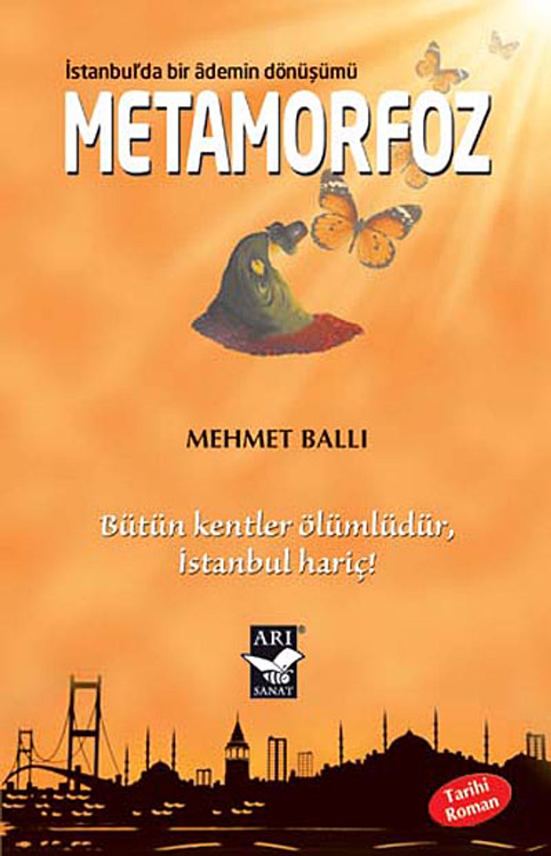 Metamorfoz İstanbul'da Bir Ademin Dönüşümü kitap kapağı