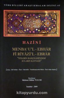 Menba'ul-Ebhar Fi Riyazi'l-Ebrar & İyilerin Bahçelerindeki Suların Kaynağı kitap kapağı