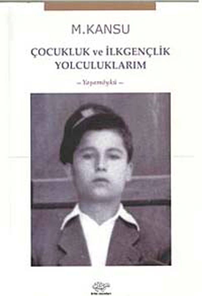 Çocukluk ve İlkgençlik Yolculuklarım kitap kapağı