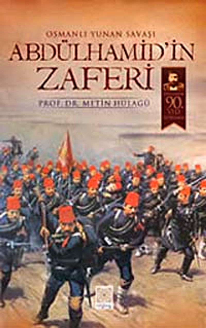 Osmanlı Yunan Savaşı Abdülhamid'in Zaferi kitap kapağı