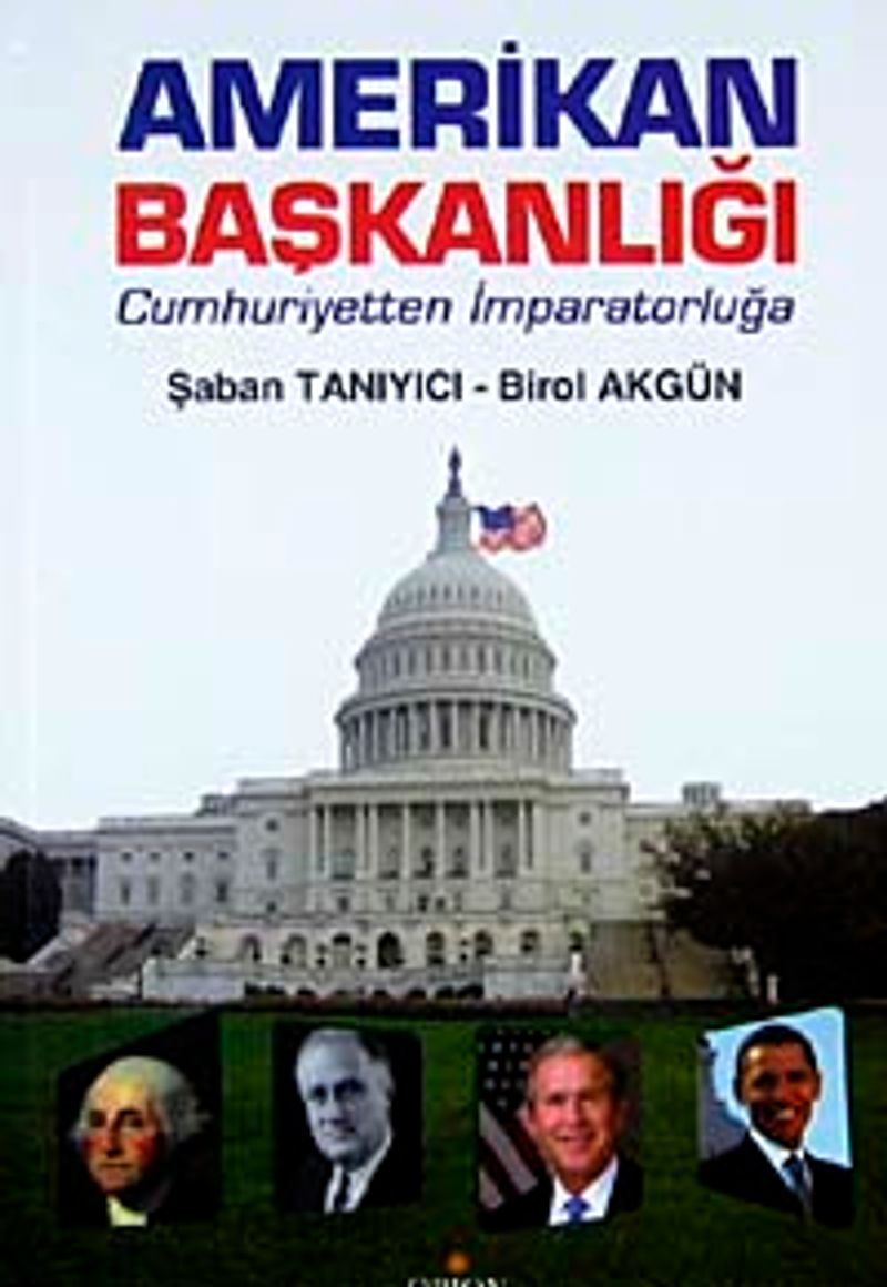 Amerikan Başkanlığı Cumhuriyetten İmparatorluğa kitap kapağı