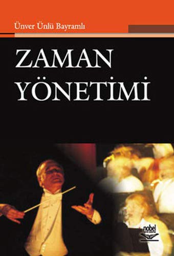 Zaman Yönetimi / Ünver Ünlü Bayramlı kitap kapağı