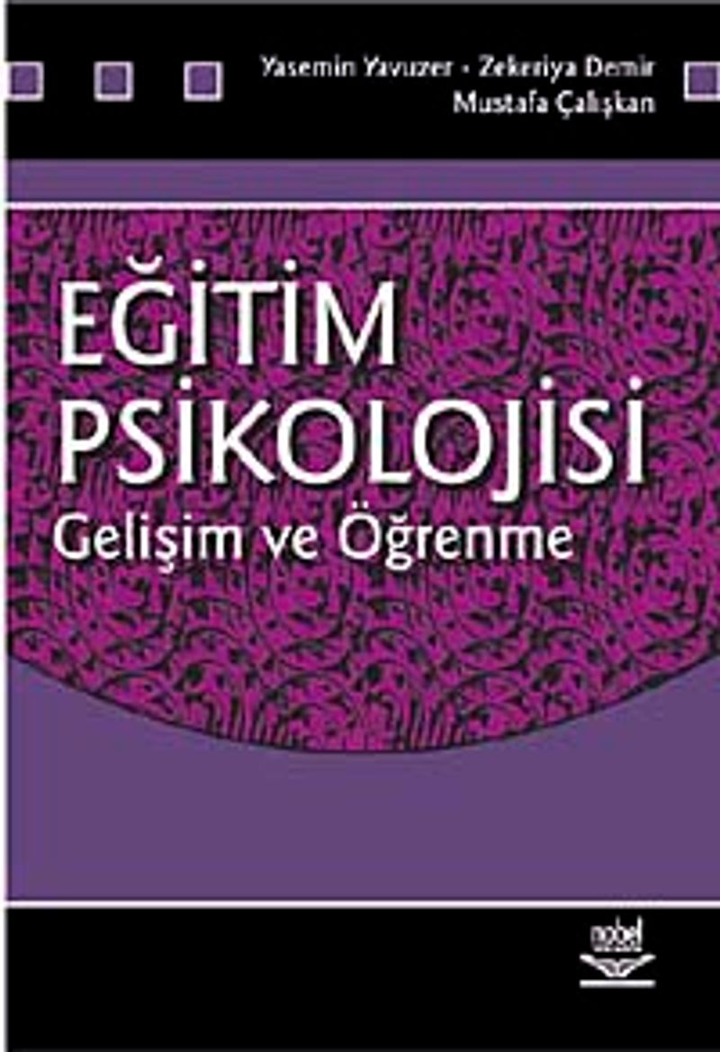 Eğitim Psikolojisi Gelişim ve Öğrenme / Yasemin Yavuzer kitap kapağı