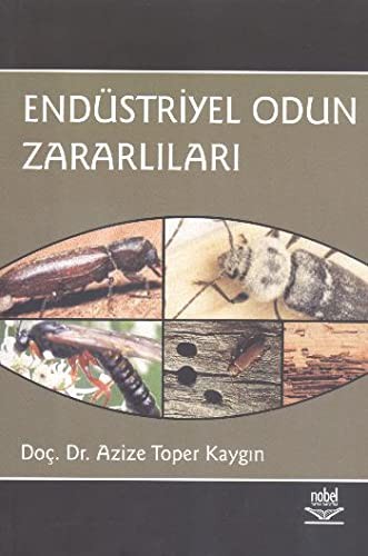 Endüstriyel Odun Zararlıları kitap kapağı