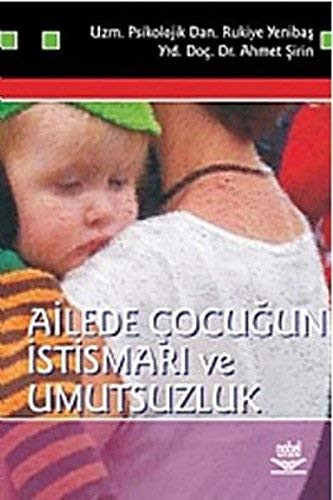Ailede Çocuğun İstismarı ve Umutsuzluk kitap kapağı