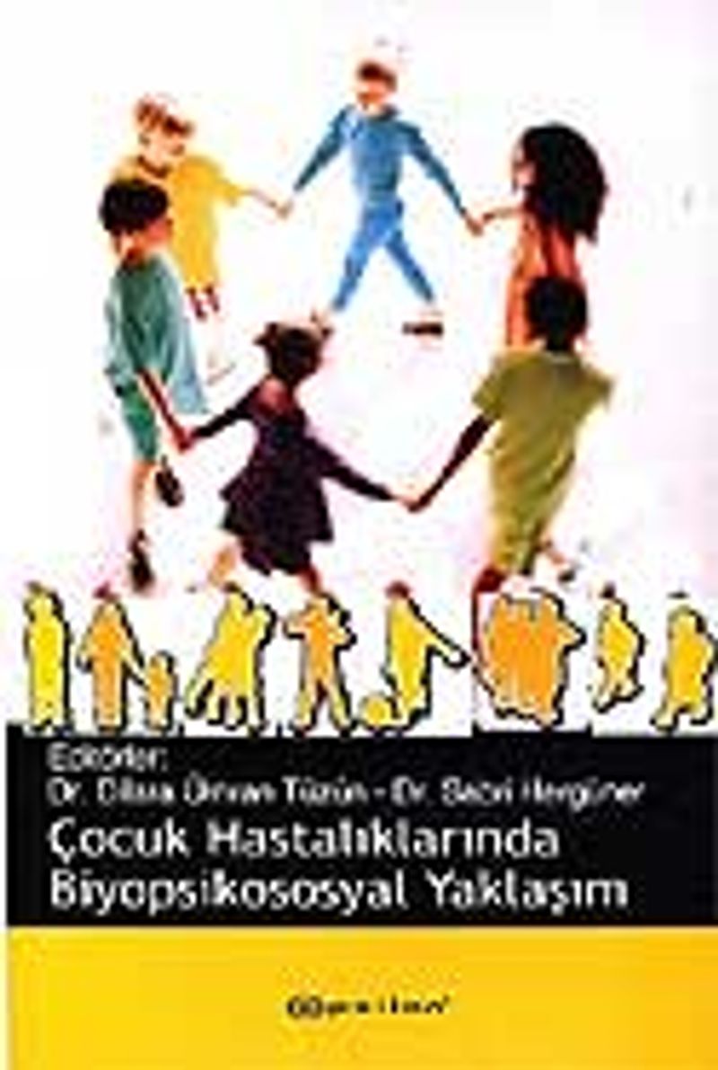 Çocuk Hastalıklarında Biyopsikososyal Yaklaşım kitap kapağı