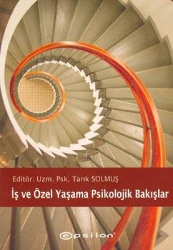 İş ve Özel Yaşama Psikolojik Bakışlar kitap kapağı
