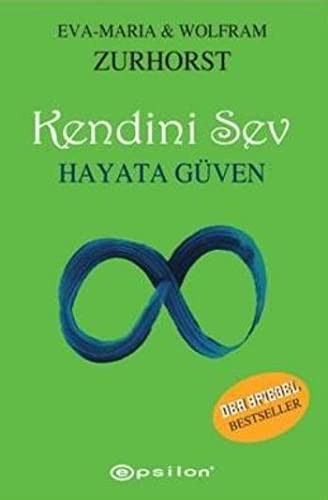 Kendini Sev Hayata Güven kitap kapağı