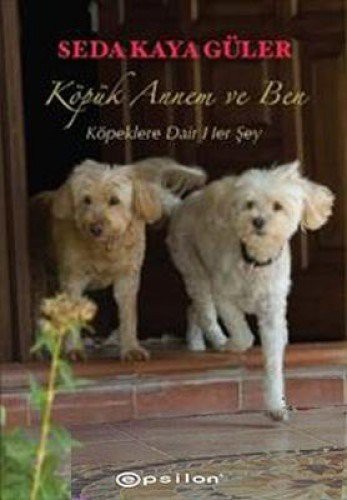 Köpük Annem ve Ben kitap kapağı
