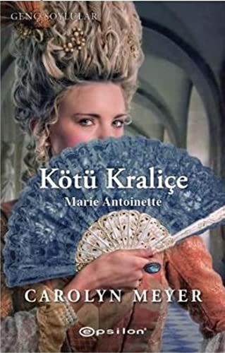Kötü Kraliçe Marie Antoniette kitap kapağı