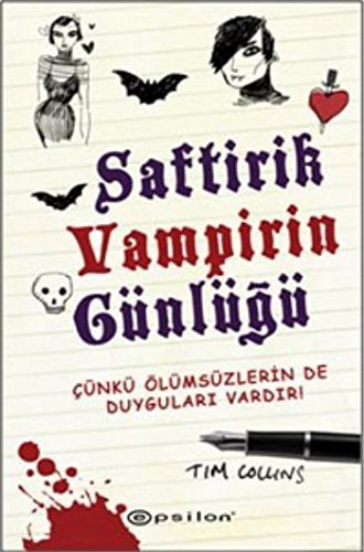 Saftirik Vampirin Günlüğü & Çünkü Ölümsüzlerin de Duyguları Vardır! kitap kapağı