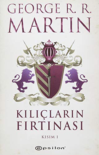 Kılıçların Fırtınası  Kısım 1 / Buz ve Ateşin Şarkısı 3 kitap kapağı
