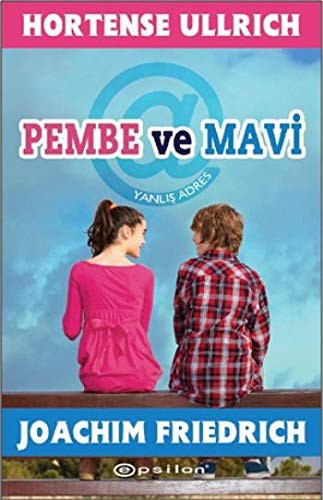 Pembe ve Mavi Yanlış Adres kitap kapağı
