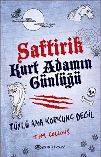 Saftirik Kurt Adamın Günlüğü & Tüylü Ama Korkunç Değil kitap kapağı