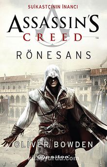 Assassin's Creed Rönesans & Suikastçının İnancı kitap kapağı