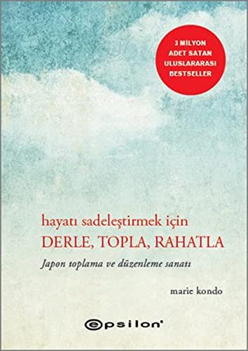 Hayatı Sadeleştirmek İçin Derle, Topla, Rahatla kitap kapağı