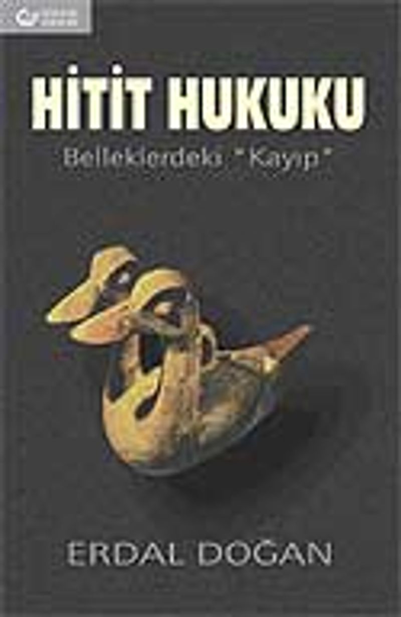 Hitit Hukuku Belleklerdeki Kayıp kitap kapağı