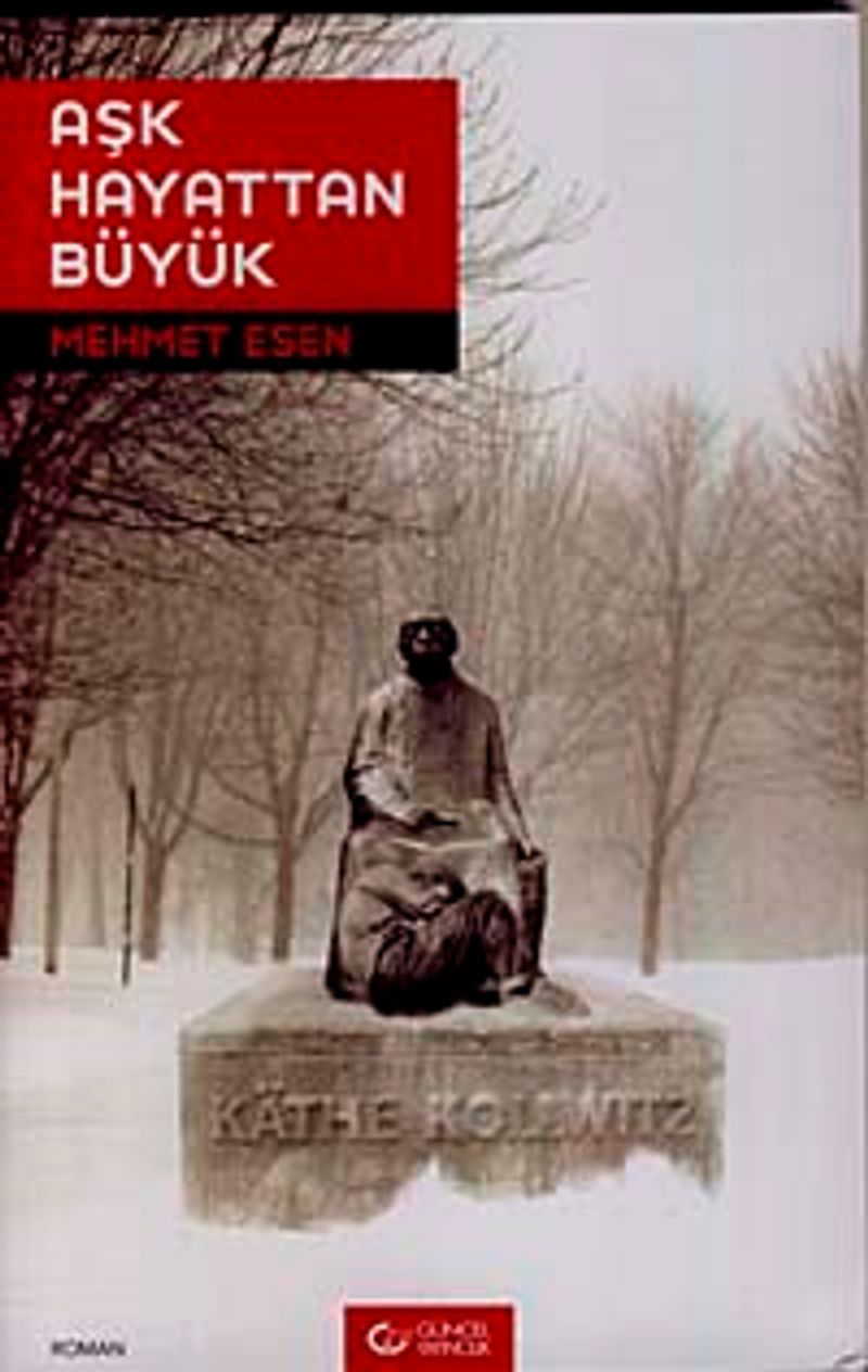 Aşk Hayattan Büyük kitap kapağı
