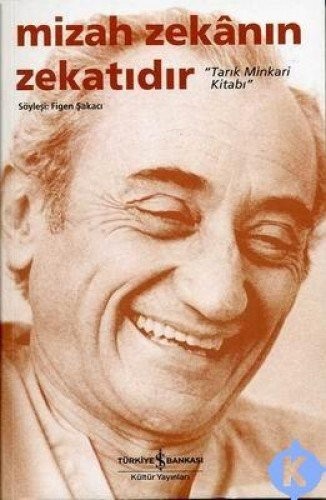 Mizah Zekanın Zekatıdır / Tarık Minkari Kitabı kitap kapağı