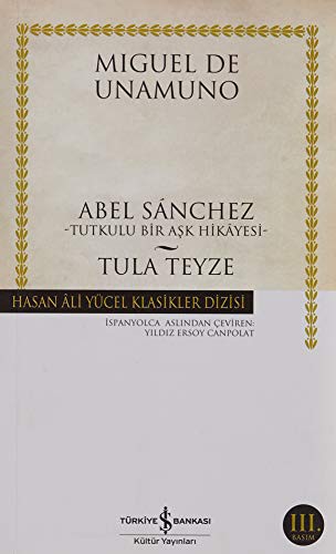 Abel Sanchez Tula Teyze (ciltsiz) kitap kapağı