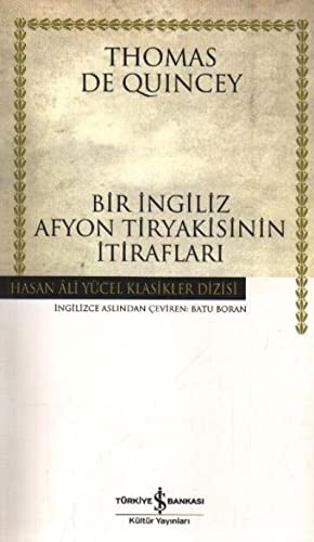 Bir İngiliz Afyon Tiryakisinin İtirafları (Karton Kapak) kitap kapağı