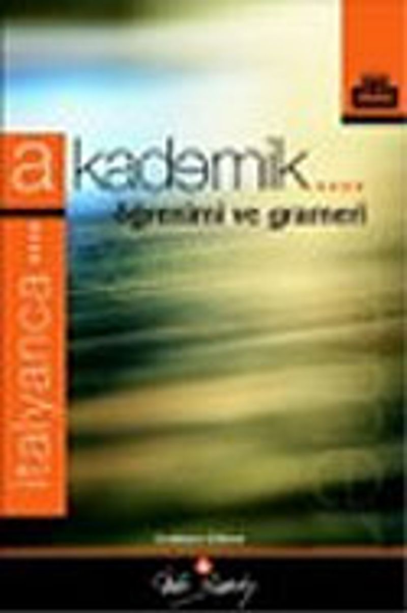 Akademik İtalyanca Öğrenimi ve Grameri kitap kapağı