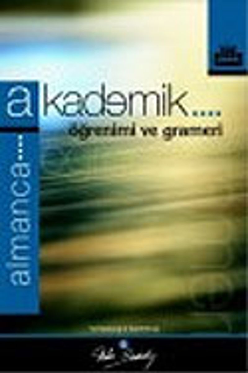 Akademik Almanca Öğrenimi ve Grameri kitap kapağı