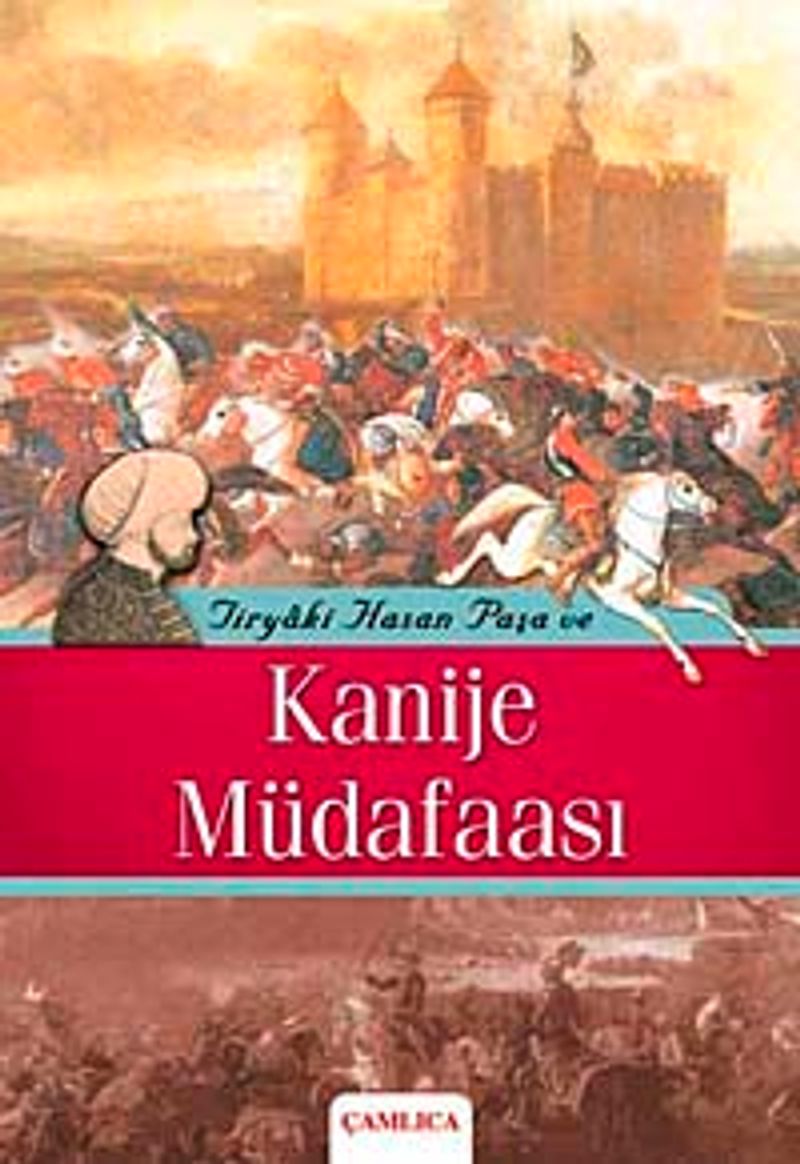 Tiryaki Hasan Paşa ve Kanije Müdafaası kitap kapağı
