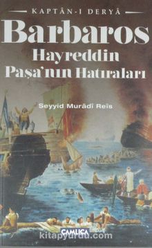 Kaptan-ı Derya Barbaros Hayreddin Paşa'nın Hatıraları kitap kapağı