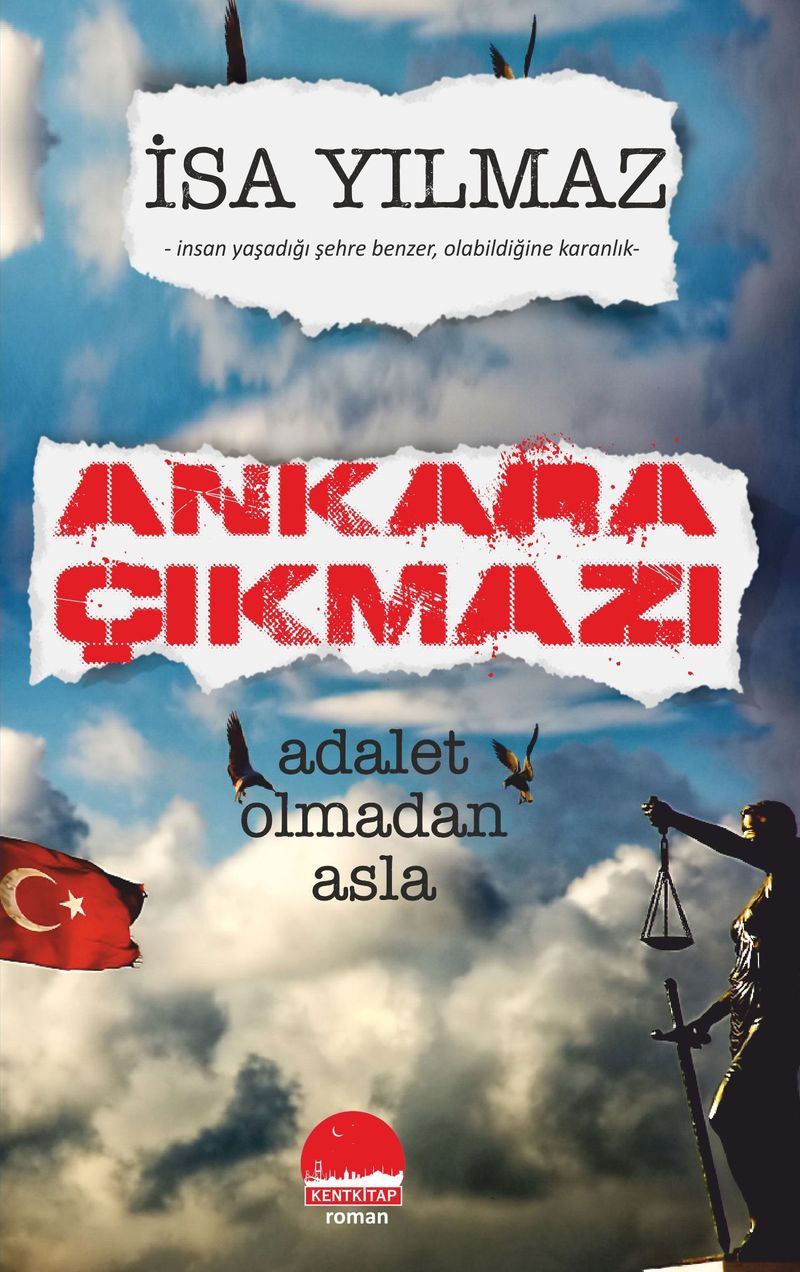Ankara Çıkmazı Adalet Olmadan Asla kitap kapağı