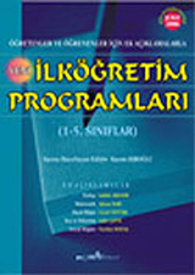 Yeni İlköğretim Programları (1-5. Sınıflar) (Editör:Kasım Kıroğlu) kitap kapağı