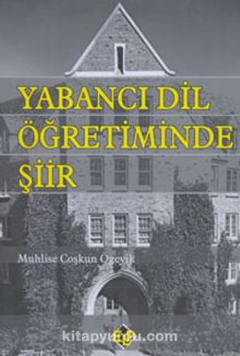 Yabancı Dil Öğretiminde Şiir kitap kapağı