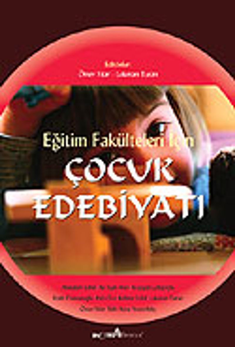 Çocuk Edebiyatı / Eğitim Fakülteleri İçin kitap kapağı