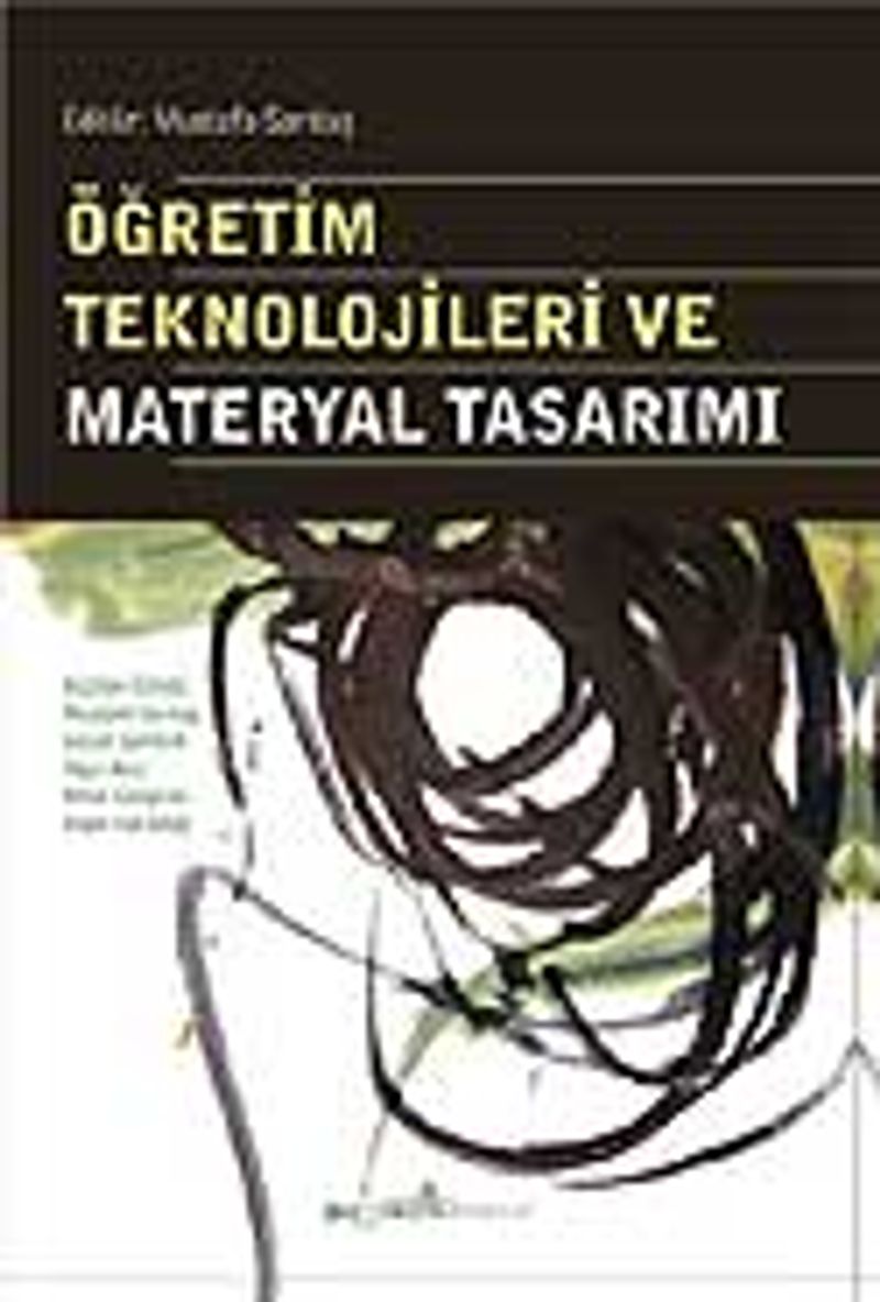 Öğretim Teknolojileri ve Materyal Tasarımı (Editör: Mustafa Sarıtaş) kitap kapağı
