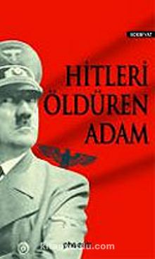Hitleri Öldüren Adam kitap kapağı