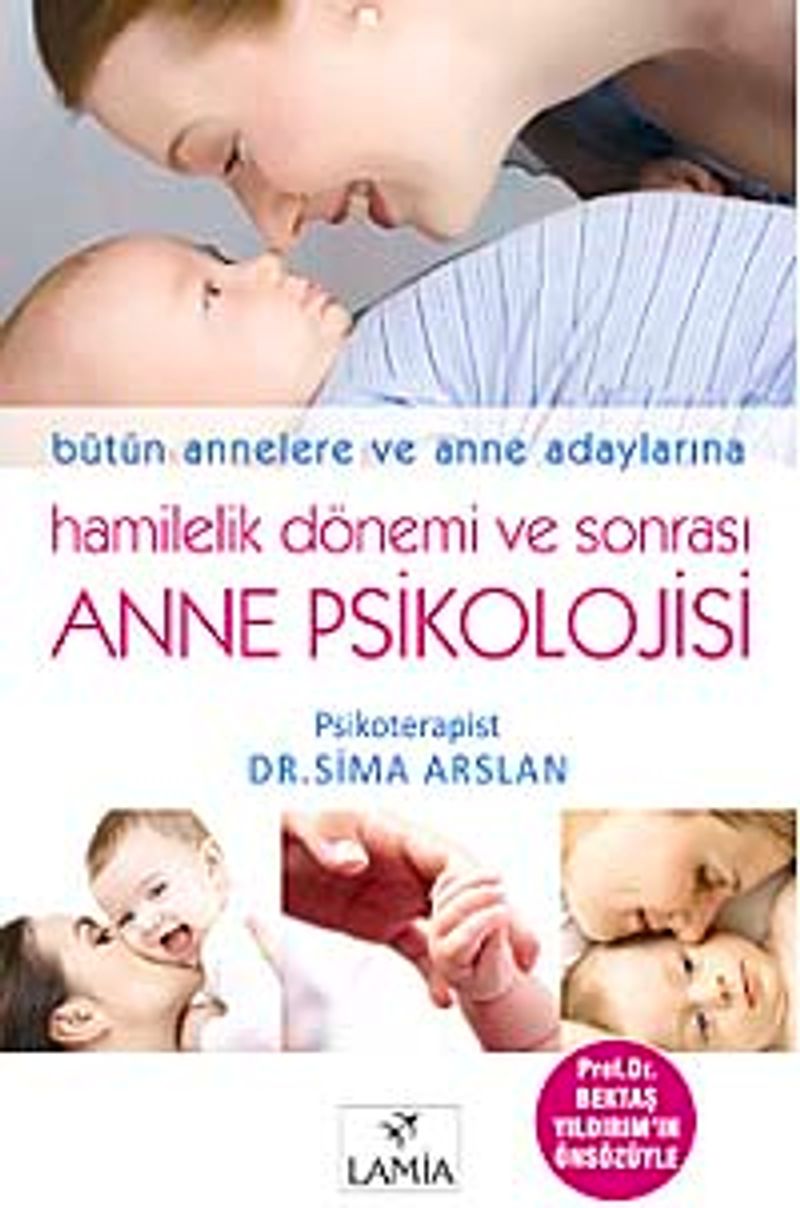 Anne Psikolojisi Hamilelik Dönemi ve Sonrası kitap kapağı