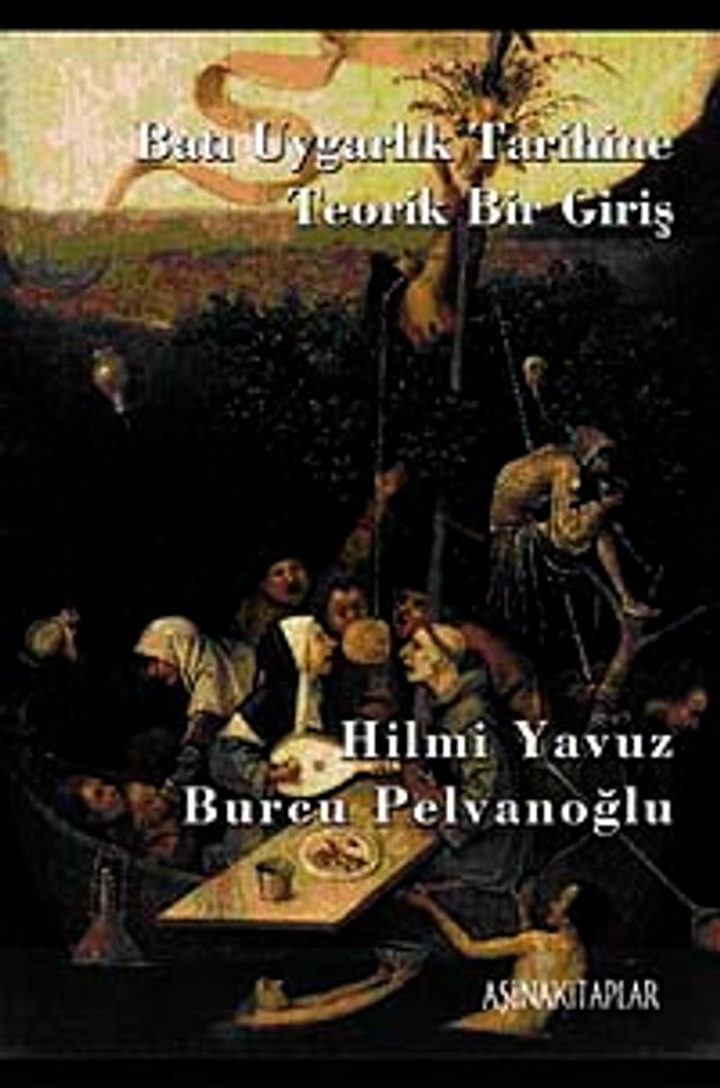 Batı Uygarlık Tarihine Teorik Bir Giriş kitap kapağı
