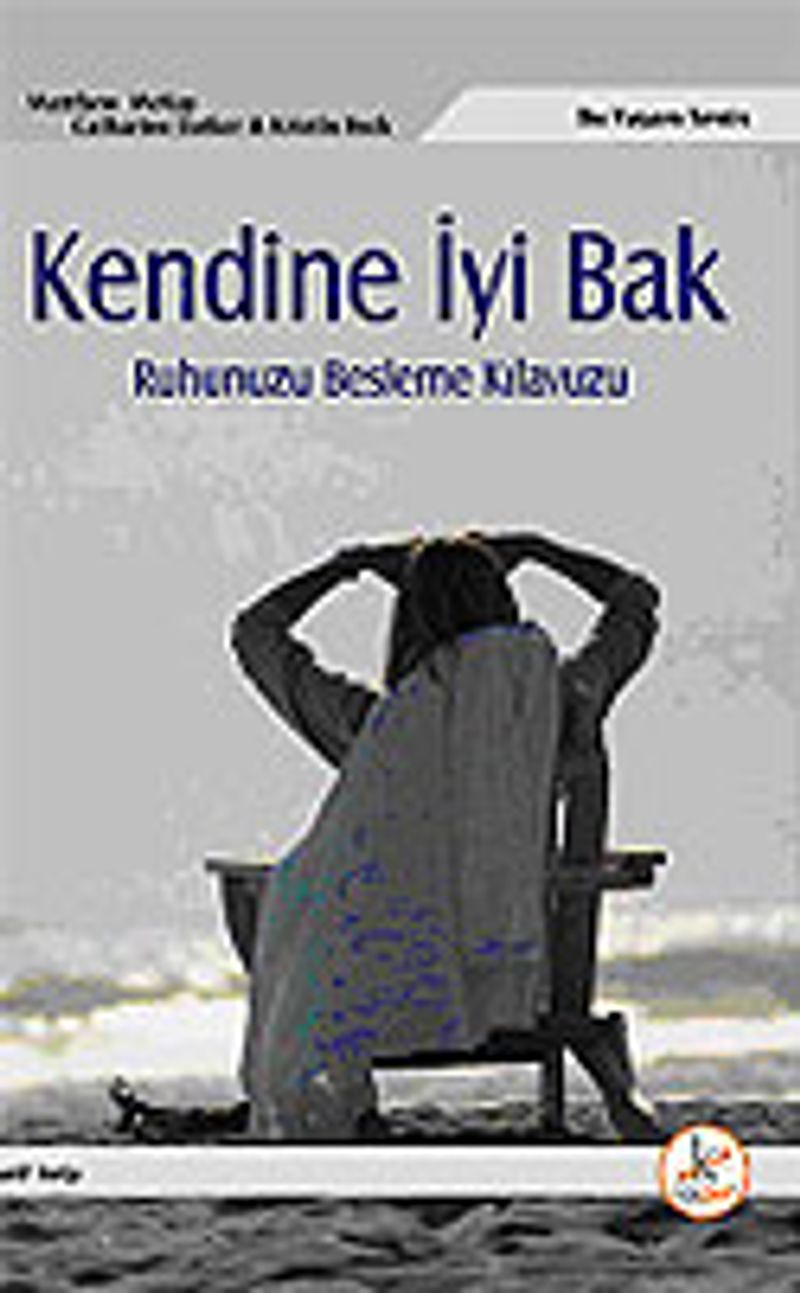 Kendine İyi Bak / Ruhunuzu Besleme Kılavuzu kitap kapağı