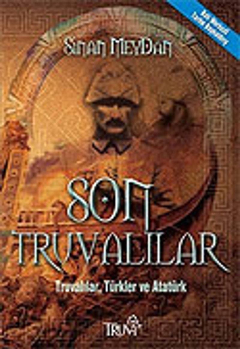 Son Truvalılar/Truvalılar Türkler ve Atatürk kitap kapağı