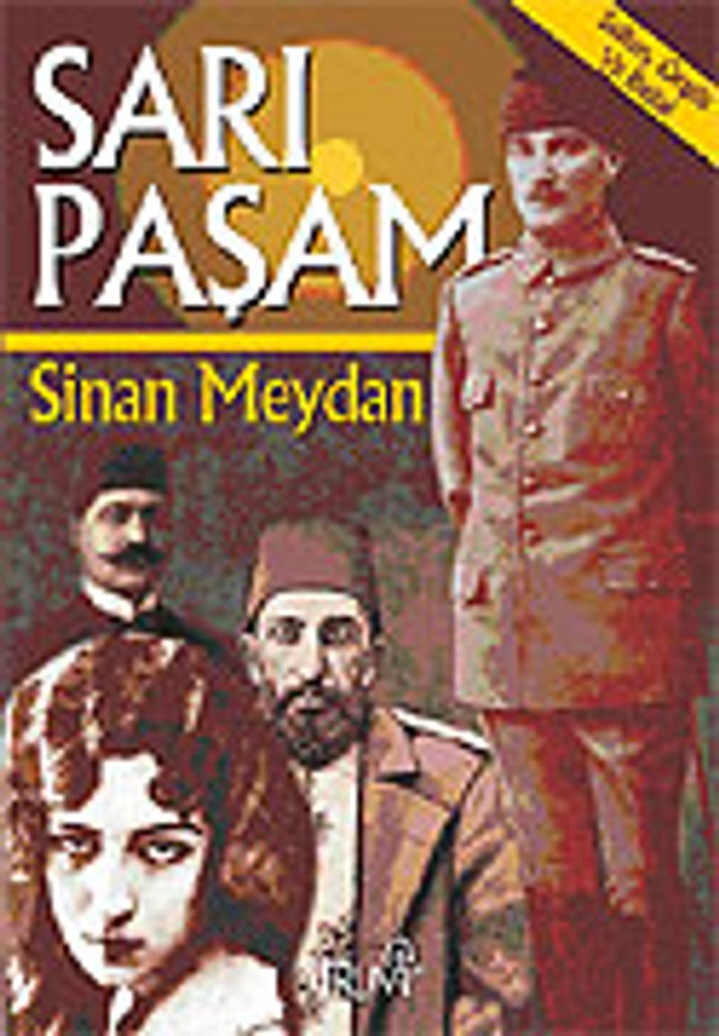 Sarı Paşam / Sultan, Örgüt ve İhtilal kitap kapağı