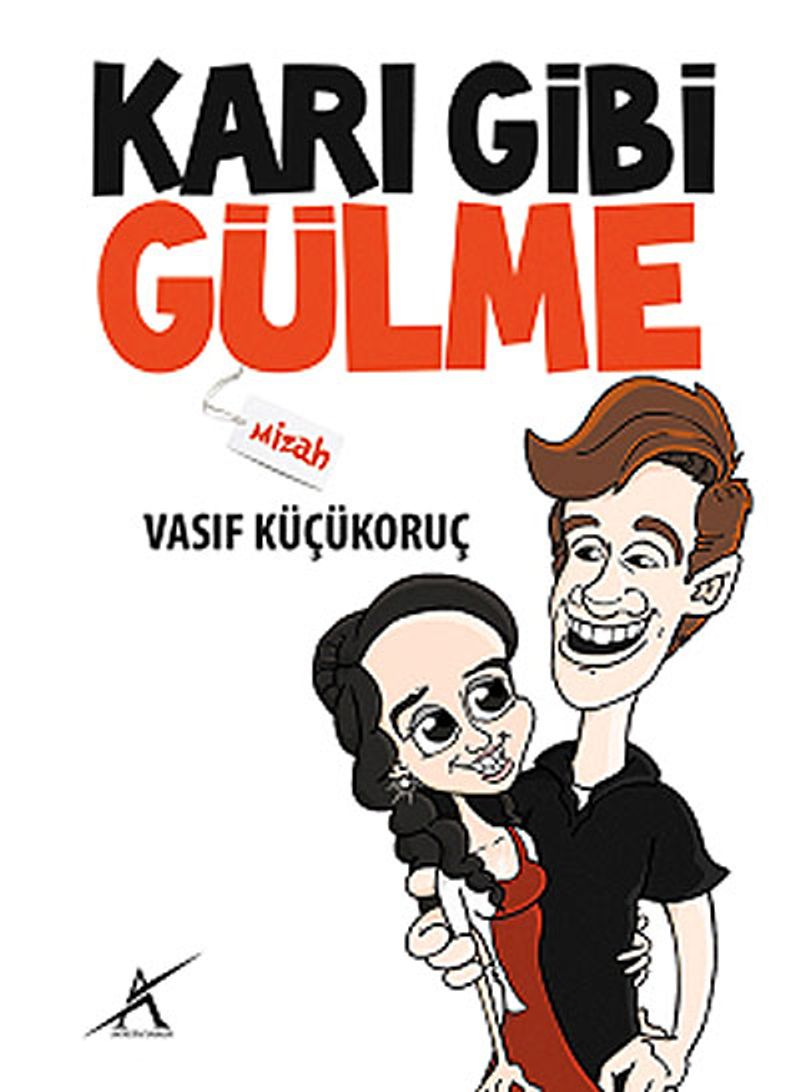Karı Gibi Gülme kitap kapağı