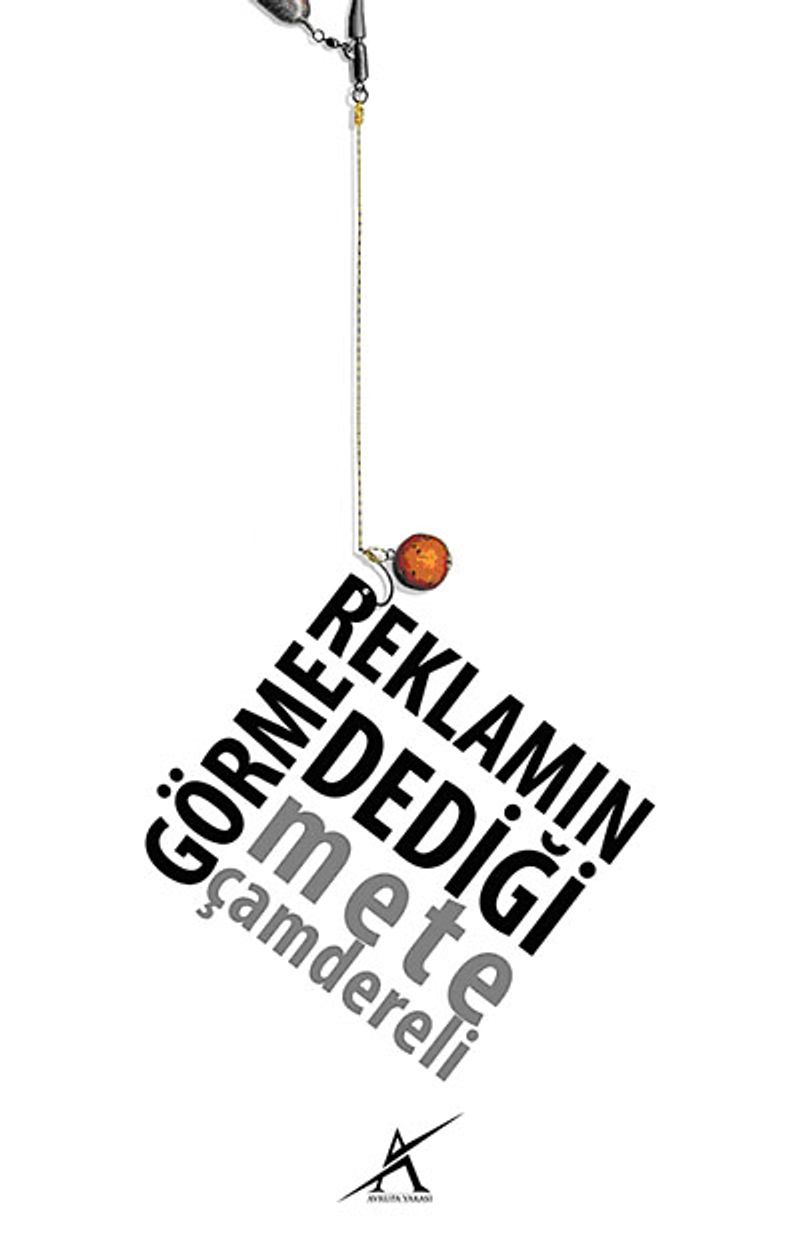Reklamın Görme Dediği kitap kapağı