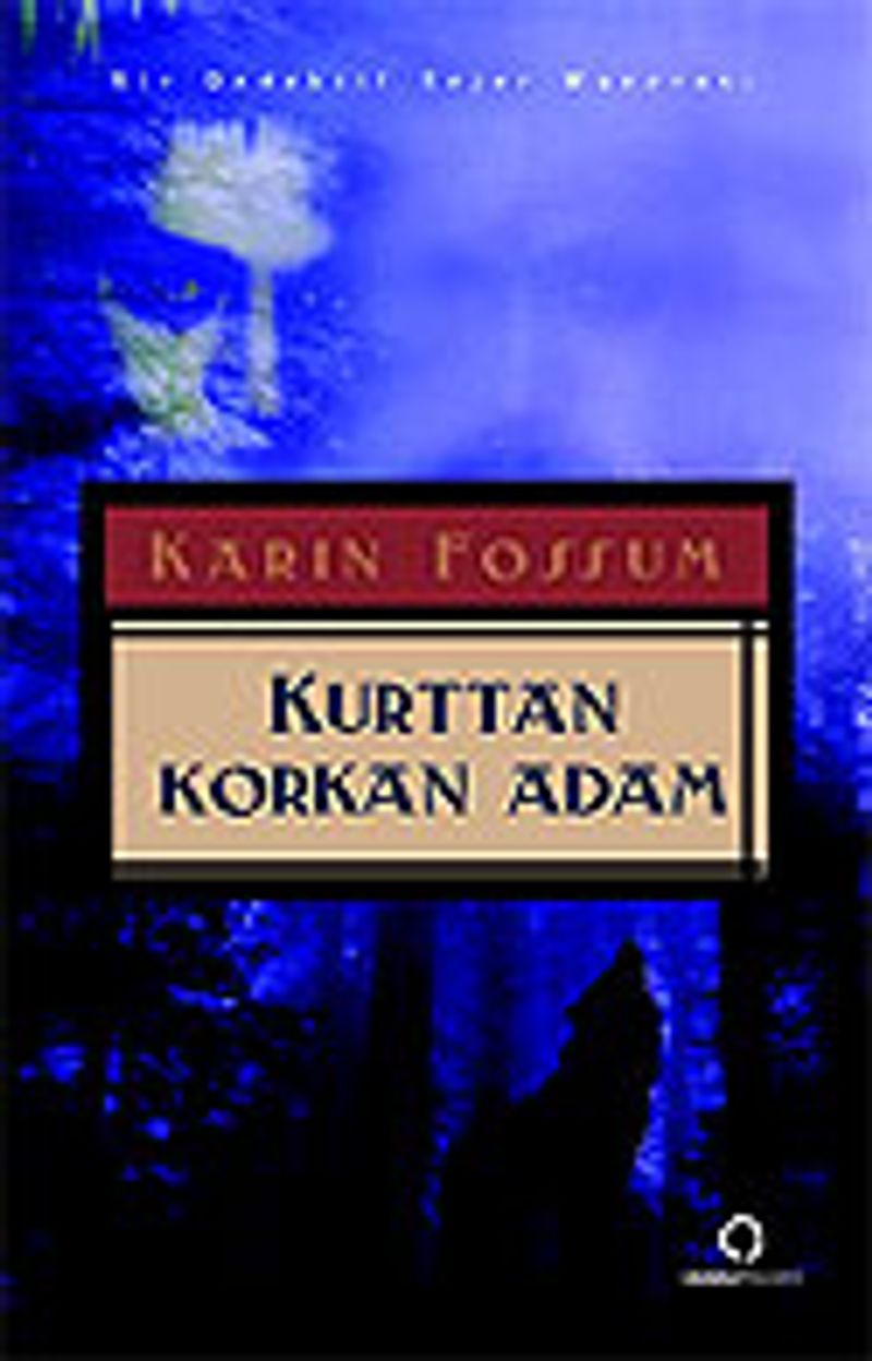 Kurttan Korkan Adam kitap kapağı