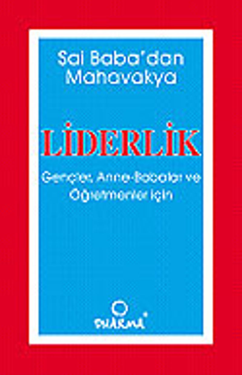 Liderlik / Gençler, Anne, Babalar ve Öğretmenler İçin kitap kapağı