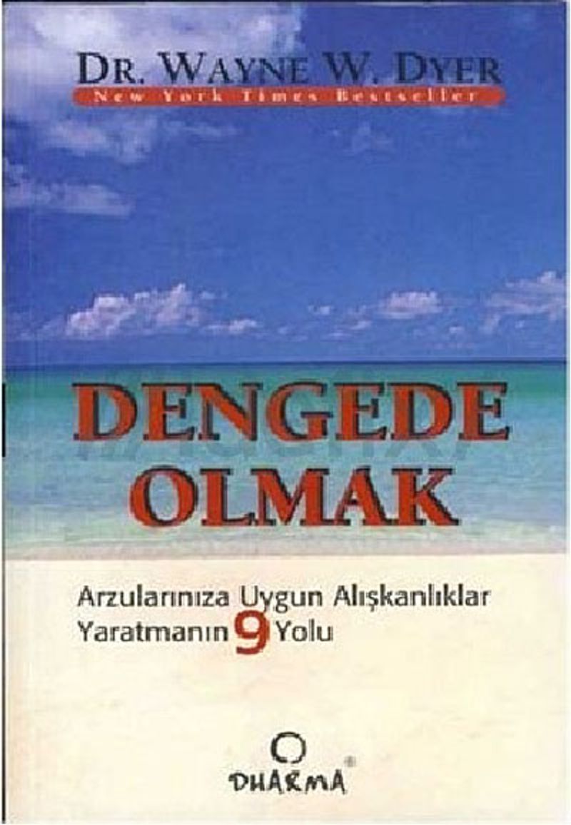 Dengede Olmak Arzularınıza Uygun Alışkanlıklar Yaratmanın 9 Yolu kitap kapağı