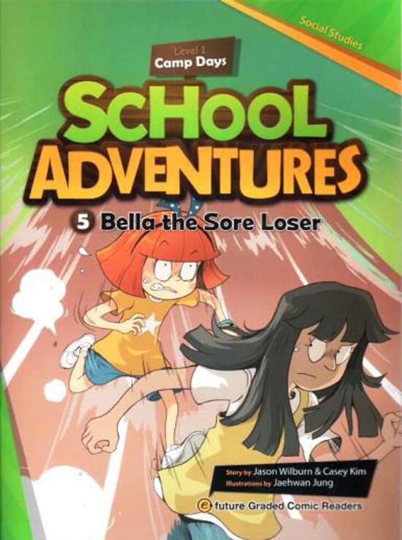 Bella the Sore Loser +CD (School Adventures 1) kitap kapağı
