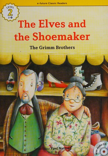 The Elves and the Shoemaker +CD (eCR Level 2) kitap kapağı