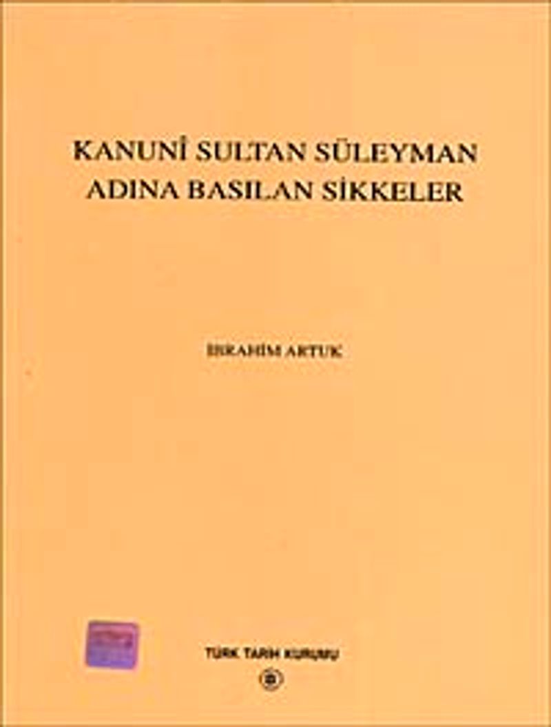 Kanuni Sultan Süleyman Adına Basılan Sikkeler kitap kapağı