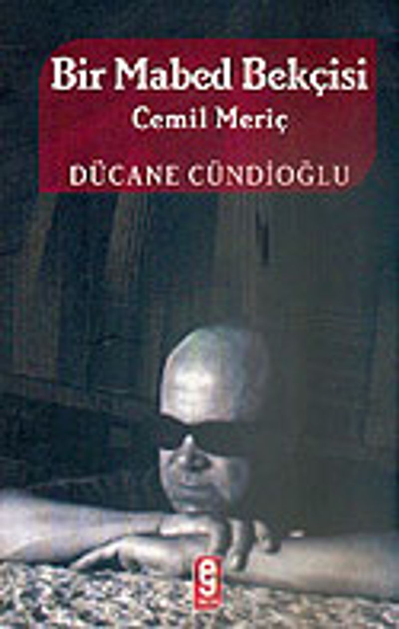 Bir Mabed Bekçisi: Cemil Meriç kitap kapağı